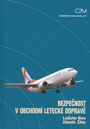 Bezpečnost v obchodn&iacute; leteck&eacute; dopravě