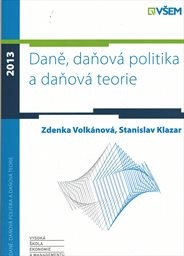 Daně, daňová politika a daňová teorie