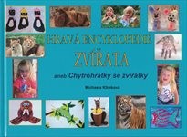Hrav&aacute; encyklopedie Zv&iacute;řata, aneb, Chytrohr&aacute;tky se zv&iacute;ř&aacute;tky
