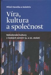 Víra, kultura a společnost