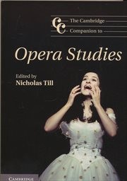 The Cambridge companion to opera studies