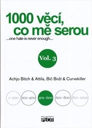 1000 věc&iacute;, co mě serou
                        (Vol. 3,)
                    
