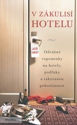 V z&aacute;kulis&iacute; hotelu