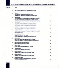 Současn&eacute; formy už&iacute;v&aacute;n&iacute; industri&aacute;ln&iacute;ch historick&yacute;ch objektů
