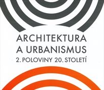 Architektura a urbanismus 2. poloviny 20. století