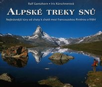 Alpské treky snů