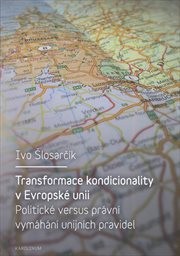 Transformace kondicionality v Evropské unii