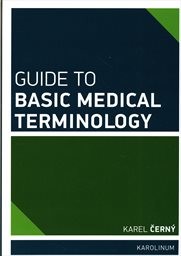 Guide to basic medical terminology