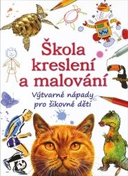Škola kreslen&iacute; a malov&aacute;n&iacute;