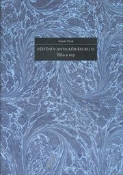 Věštěn&iacute; v antick&eacute;m Řecku
                        (II,)
                    