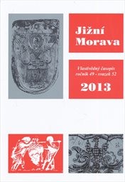 Jižní Morava 2013
                        (Roč. 49, sv. 52)
                    