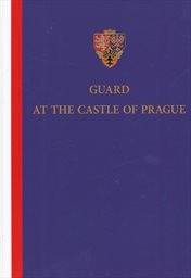 Guard at the Castle of Prague