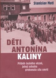 Děti Anton&iacute;na Kaliny