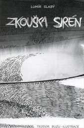 Zkouška sir&eacute;n