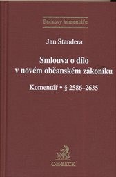 Smlouva o d&iacute;lo v nov&eacute;m občansk&eacute;m z&aacute;kon&iacute;ku