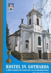 Kostel sv. Gotharda a jiné sakrální památky na Českobrodsku