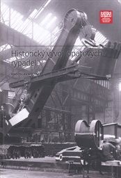 Historie výroby a vývoje stavebních strojů v českých zemích
(I.,)