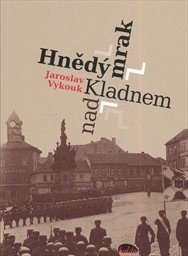 Hnědý mrak nad Kladnem