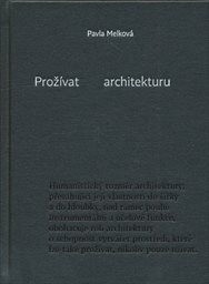 Prožívat architekturu