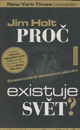 Proč existuje svět?