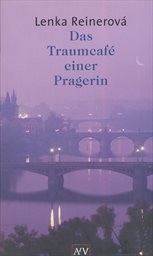 Das Traumcafé einer Pragerin