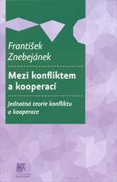 Mezi konfliktem a kooperací