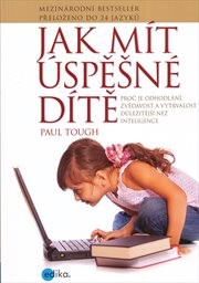 Jak m&iacute;t &uacute;spěšn&eacute; d&iacute;tě