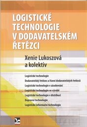 Logistické technologie v dodavatelském řetězci