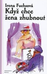 Když chce žena zhubnout