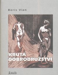 Krut&aacute; dobrodružstv&iacute;