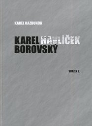 Karel Havl&iacute;ček Borovsk&yacute;
                        (Svazek II,)
                    