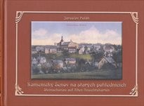 Kamenick&yacute; Šenov na star&yacute;ch pohlednic&iacute;ch