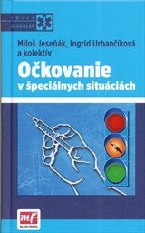 Očkovanie v špeciálnych situáciách