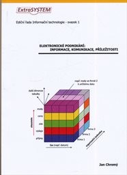 Elektronické podnikání: informace, komunikace, příležitosti