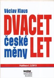 Dvacet let české měny