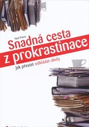 Snadn&aacute; cesta z prokrastinace