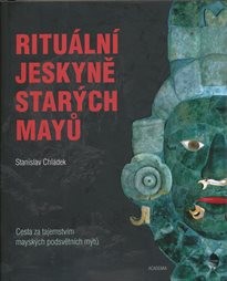 Rituální jeskyně starých Mayů