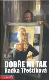 Dobře mi tak