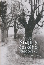 Krajiny česk&eacute;ho středověku