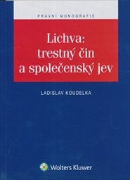 Lichva: trestný čin a společenský jev