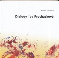 Dialogy Ivy Procházkové