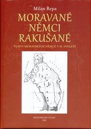 Moravan&eacute;, Němci, Rakušan&eacute;