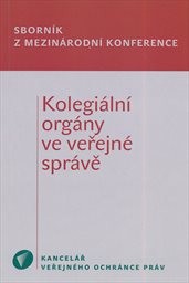 Kolegi&aacute;ln&iacute; org&aacute;ny ve veřejn&eacute; spr&aacute;vě