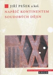 Např&iacute;č kontinentem soudob&yacute;ch dějin