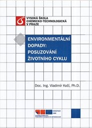 Environmentální dopady: posuzování životního cyklu