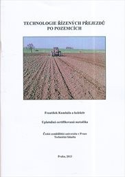 Technologie řízených přejezdů po pozemcích