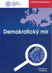 VII. mezinárodní vědecká konference Demokratický mír