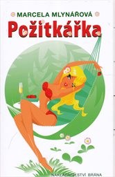 Požitkářka