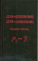 Anti-encyklopedie anti-antropologie