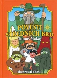Pověsti středn&iacute;ch Brd